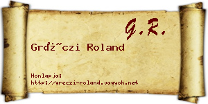 Gréczi Roland névjegykártya